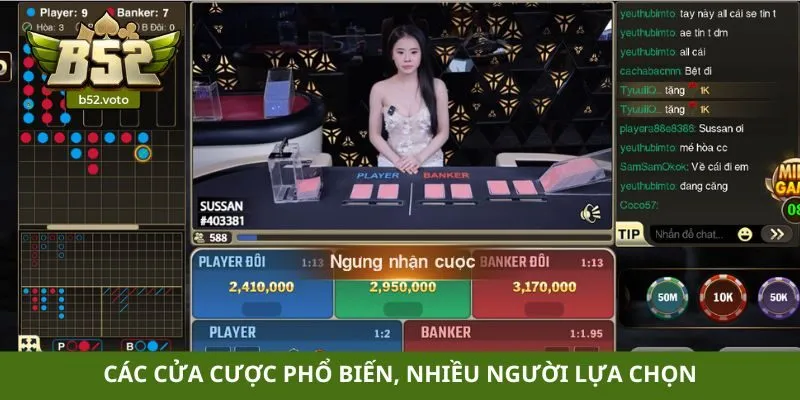 Các cửa cược phổ biến, nhiều người lựa chọn