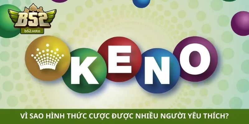 Vì sao hình thức cược được nhiều người yêu thích?