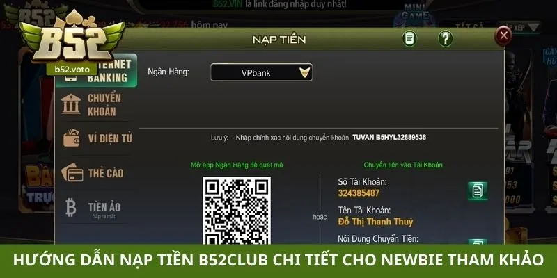 Hướng dẫn nạp tiền B52club chi tiết cho newbie tham khảo