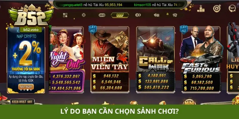 Lý do bạn cần chọn sảnh chơi?