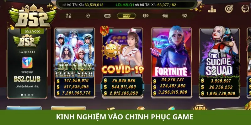 Kinh nghiệm vào chinh phục game