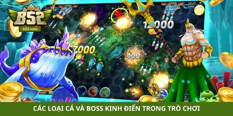 Các loại cá và boss kinh điển trong trò chơi